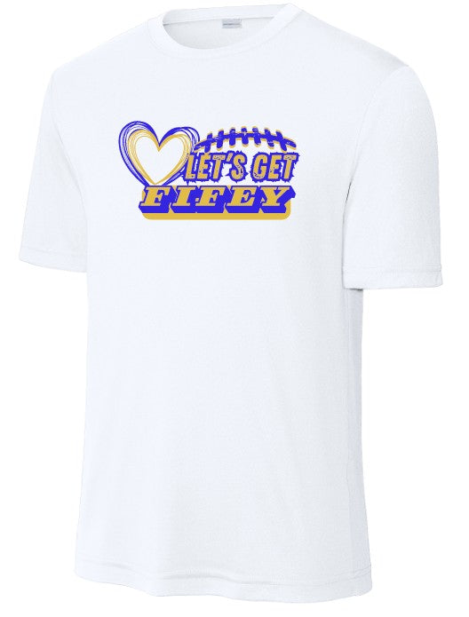 Load image into Gallery viewer, Let's Get Fifey Performance Short Sleeve T-Shirt

